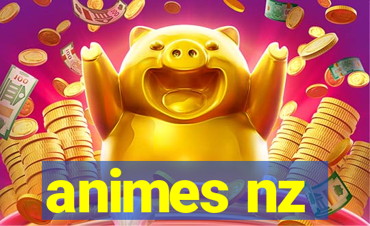 animes nz